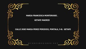 abogado Maria Francesca Monterossi . en la localidad de Getafe