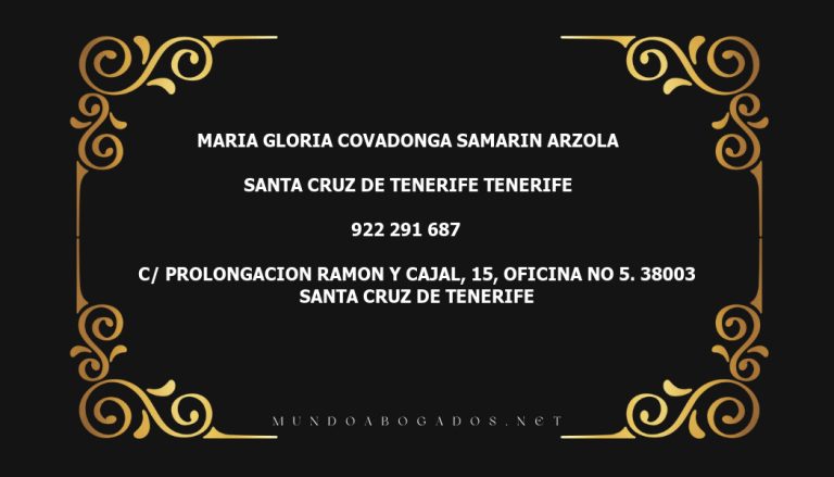 abogado Maria Gloria Covadonga Samarin Arzola en la localidad de Santa Cruz de Tenerife