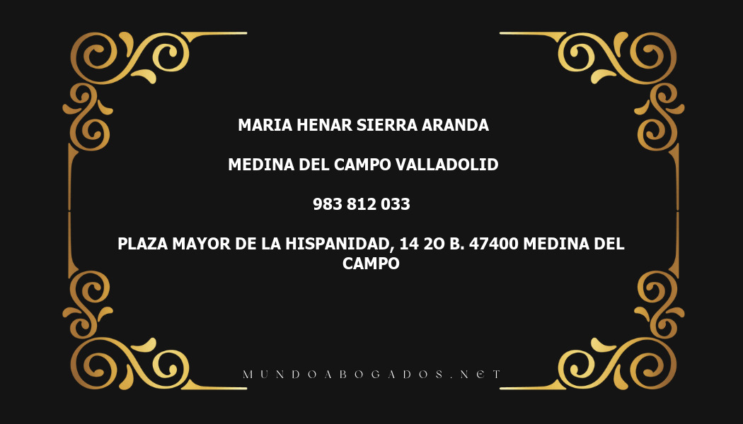 abogado Maria Henar Sierra Aranda en la localidad de Medina del Campo