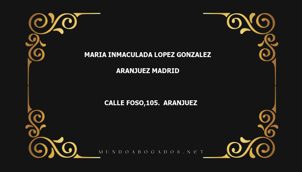 abogado Maria Inmaculada Lopez Gonzalez en la localidad de Aranjuez