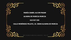 abogado María Isabel Alcon Pagan en la localidad de Alhama de Murcia