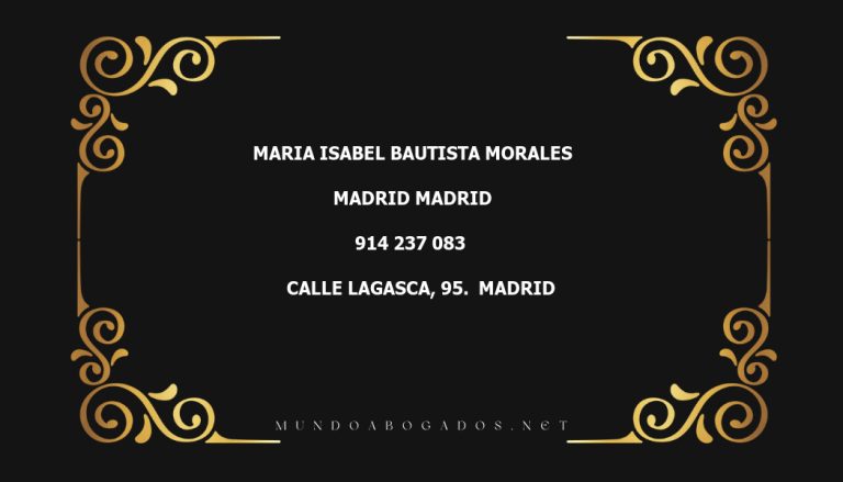 abogado Maria Isabel Bautista Morales en la localidad de Madrid