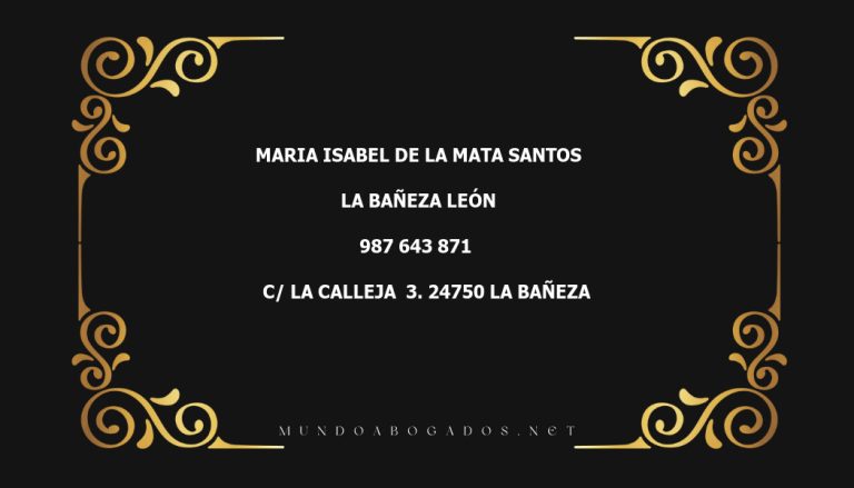 abogado Maria Isabel De La Mata Santos en la localidad de La Bañeza