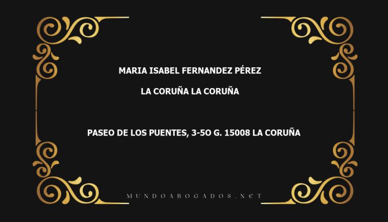 abogado Maria Isabel Fernandez Pérez en la localidad de La Coruña