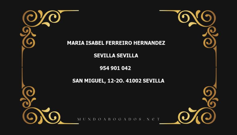 abogado Maria Isabel Ferreiro Hernandez en la localidad de Sevilla