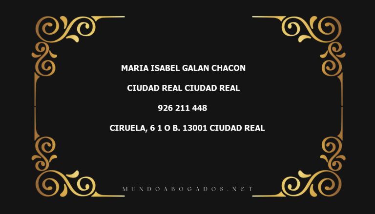 abogado Maria Isabel Galan Chacon en la localidad de Ciudad Real