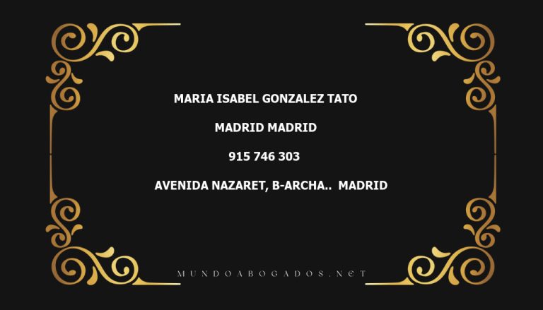 abogado Maria Isabel Gonzalez Tato en la localidad de Madrid