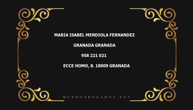 abogado Maria Isabel Mendiola Fernandez en la localidad de Granada