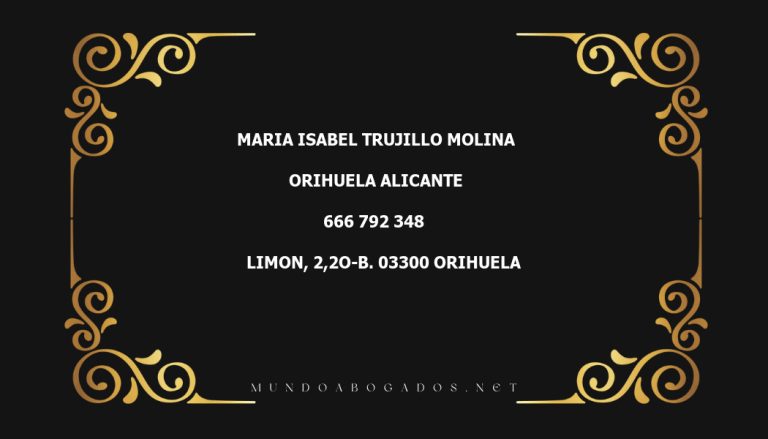 abogado Maria Isabel Trujillo Molina en la localidad de Orihuela