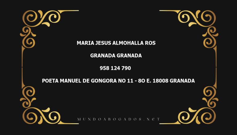 abogado Maria Jesus Almohalla Ros en la localidad de Granada