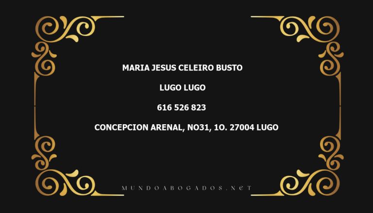 abogado Maria Jesus Celeiro Busto en la localidad de Lugo