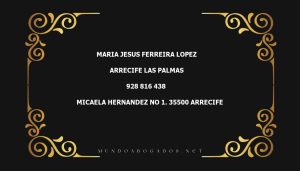 abogado Maria Jesus Ferreira Lopez en la localidad de Arrecife