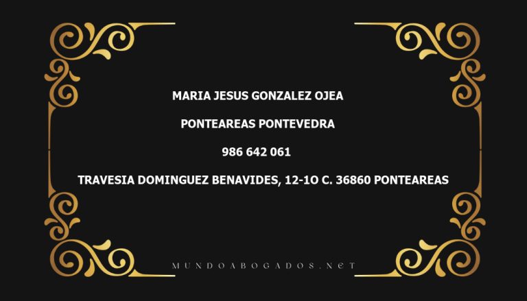 abogado Maria Jesus Gonzalez Ojea en la localidad de Ponteareas