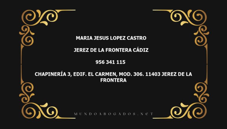 abogado Maria Jesus Lopez Castro en la localidad de Jerez de la Frontera