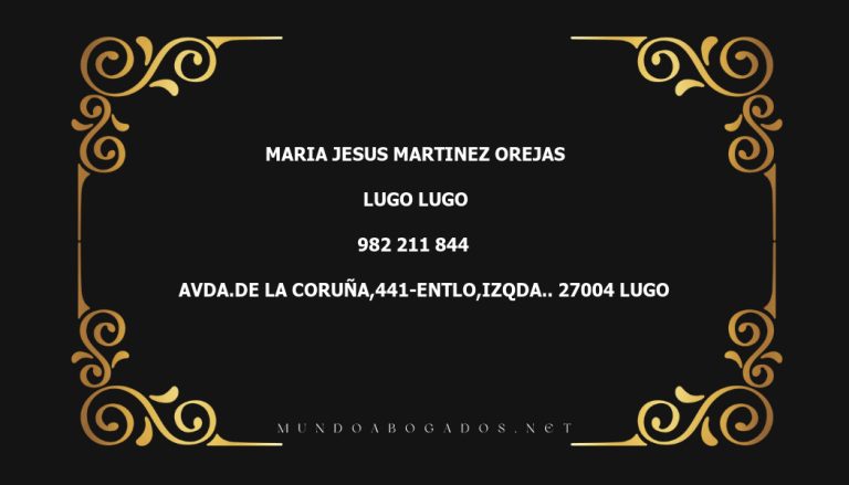 abogado Maria Jesus Martinez Orejas en la localidad de Lugo