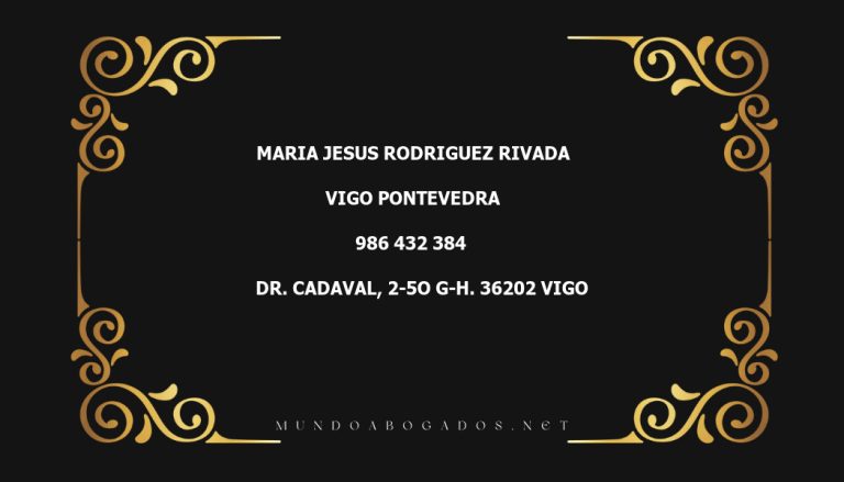 abogado Maria Jesus Rodriguez Rivada en la localidad de Vigo