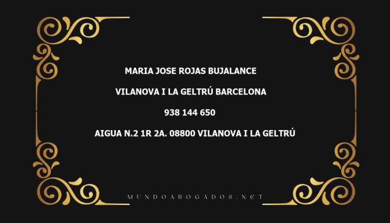 abogado Maria Jose Rojas Bujalance en la localidad de Vilanova i la Geltrú