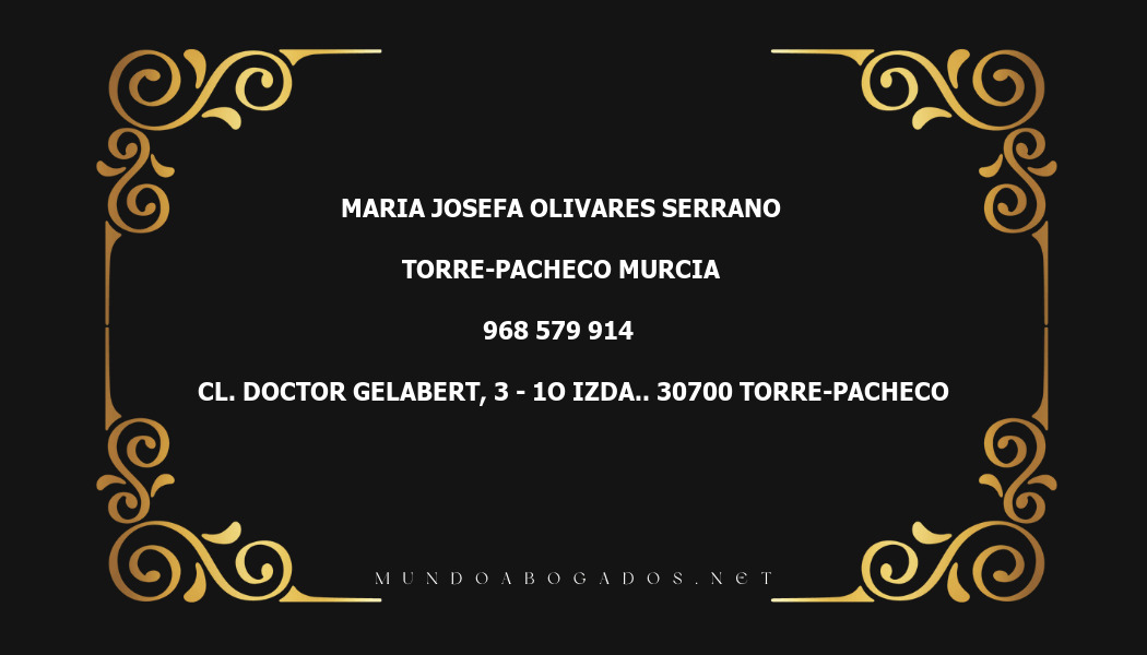 abogado Maria Josefa Olivares Serrano en la localidad de Torre-Pacheco