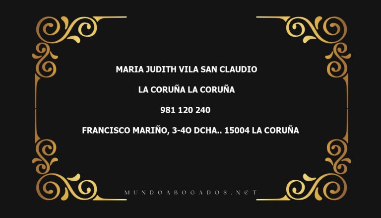 abogado Maria Judith Vila San Claudio en la localidad de La Coruña