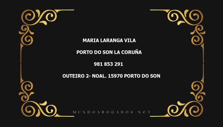 abogado Maria Laranga Vila en la localidad de Porto Do Son