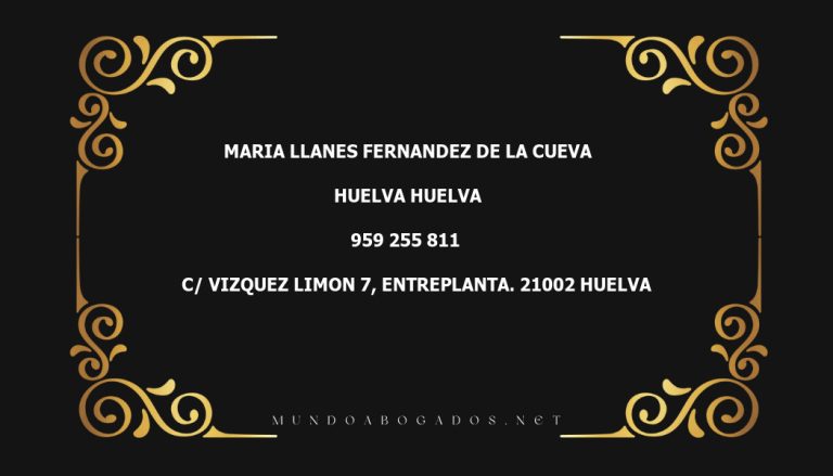 abogado Maria Llanes Fernandez De La Cueva en la localidad de Huelva