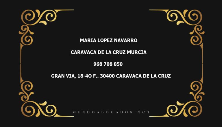 abogado Maria Lopez Navarro en la localidad de Caravaca de la Cruz