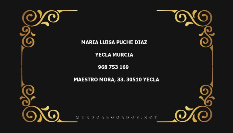 abogado Maria Luisa Puche Diaz en la localidad de Yecla