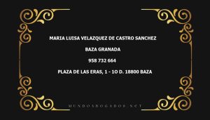 abogado Maria Luisa Velazquez De Castro Sanchez en la localidad de Baza