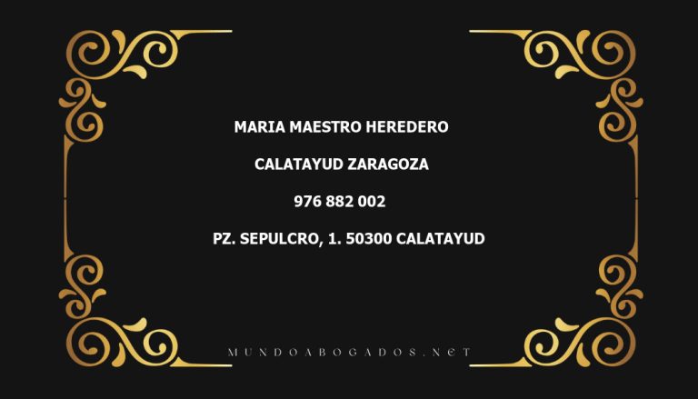 abogado Maria Maestro Heredero en la localidad de Calatayud