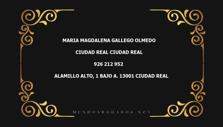 abogado Maria Magdalena Gallego Olmedo en la localidad de Ciudad Real