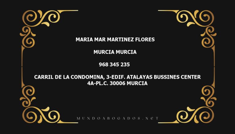 abogado Maria Mar Martinez Flores en la localidad de Murcia