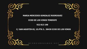 abogado Maria Mercedes Gonzalez Rodriguez en la localidad de ICOD DE LOS VINOS