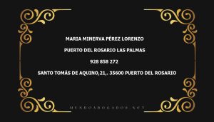 abogado Maria Minerva Pérez Lorenzo en la localidad de Puerto del Rosario