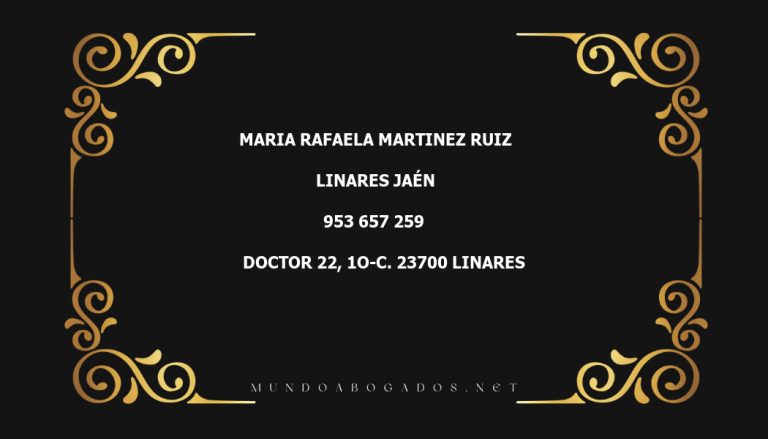 abogado Maria Rafaela Martinez Ruiz en la localidad de Linares