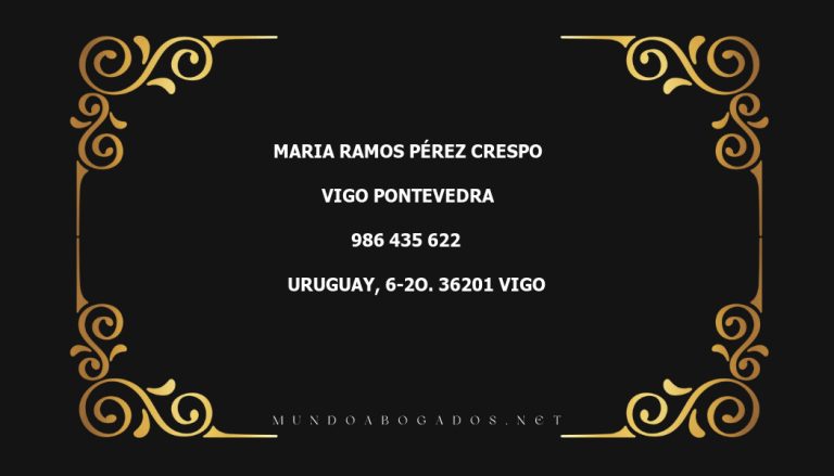 abogado Maria Ramos Pérez Crespo en la localidad de Vigo