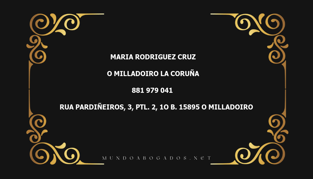 abogado Maria Rodriguez Cruz en la localidad de O Milladoiro