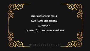 abogado Maria Rosa Trias Colls en la localidad de Sant Martí Vell