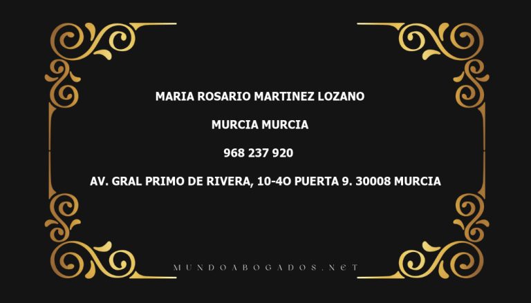 abogado Maria Rosario Martinez Lozano en la localidad de Murcia