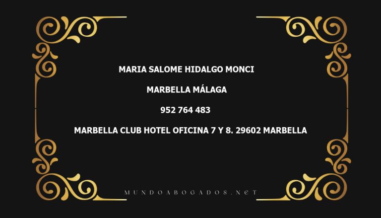 abogado Maria Salome Hidalgo Monci en la localidad de Marbella