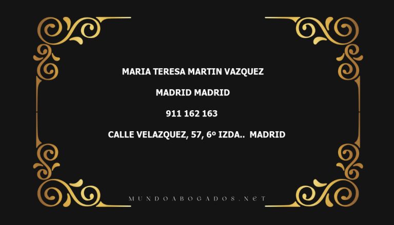 abogado Maria Teresa Martin Vazquez en la localidad de Madrid