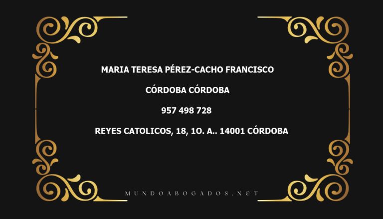 abogado Maria Teresa Pérez-Cacho Francisco en la localidad de Córdoba