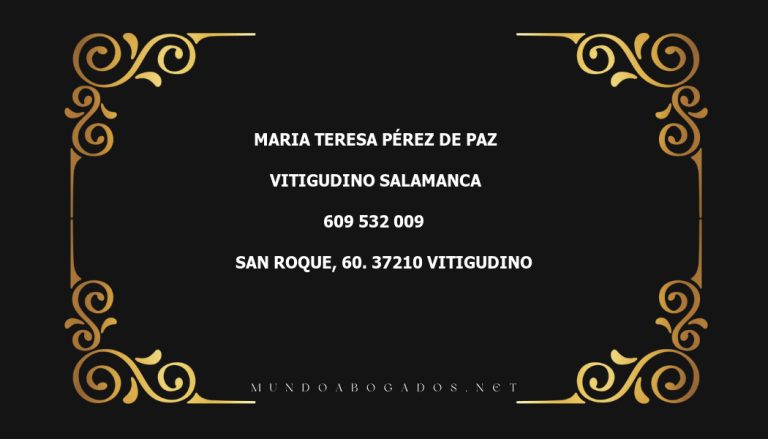 abogado Maria Teresa Pérez De Paz en la localidad de Vitigudino