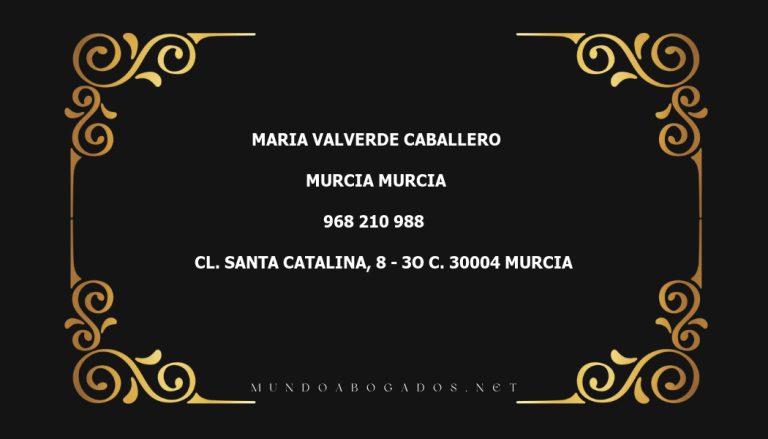 abogado Maria Valverde Caballero en la localidad de Murcia