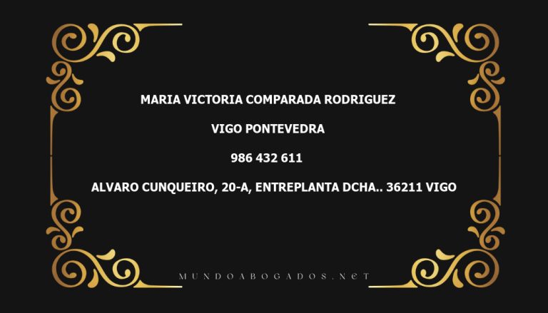 abogado Maria Victoria Comparada Rodriguez en la localidad de Vigo