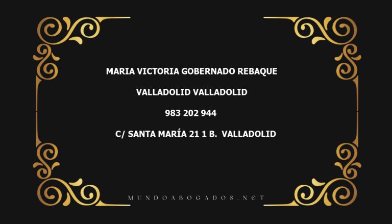 abogado Maria Victoria Gobernado Rebaque en la localidad de Valladolid