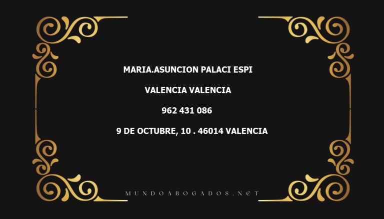 abogado Maria.Asuncion Palaci Espi en la localidad de Valencia