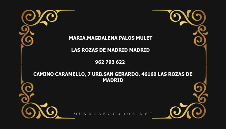 abogado Maria.Magdalena Palos Mulet en la localidad de Las Rozas de Madrid