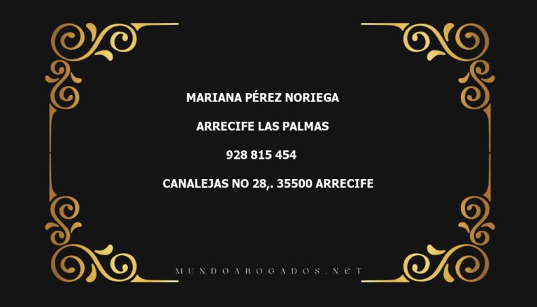 abogado Mariana Pérez Noriega en la localidad de Arrecife