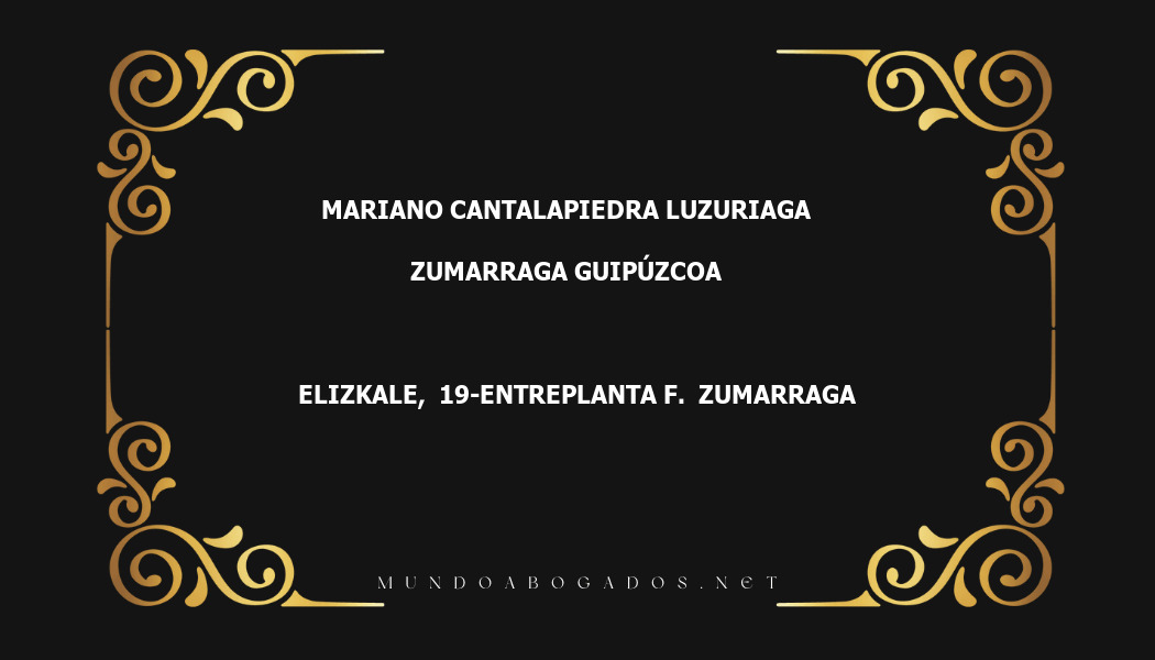 abogado Mariano Cantalapiedra Luzuriaga en la localidad de Zumarraga