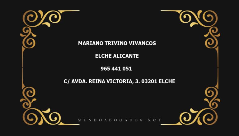 abogado Mariano Trivino Vivancos en la localidad de Elche